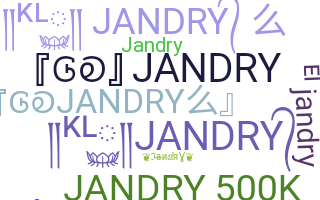 별명 - JANDRY