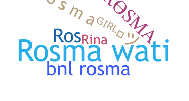 별명 - Rosma