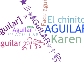 별명 - Aguilar