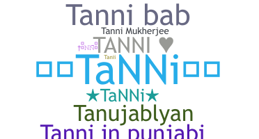 별명 - Tanni