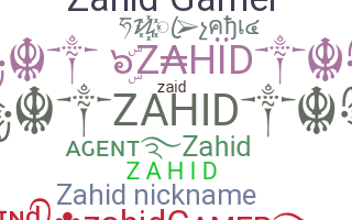 별명 - Zahid