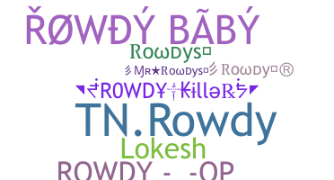 별명 - Rowdys