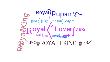별명 - RoyalKing