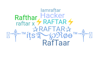 별명 - RAFTAR