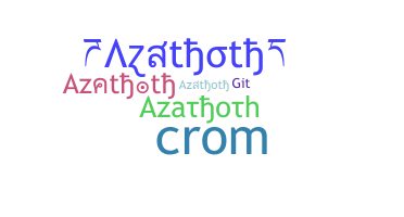 별명 - Azathoth