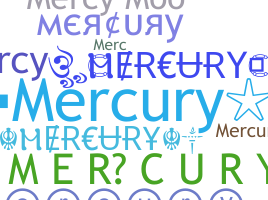 별명 - Mercury