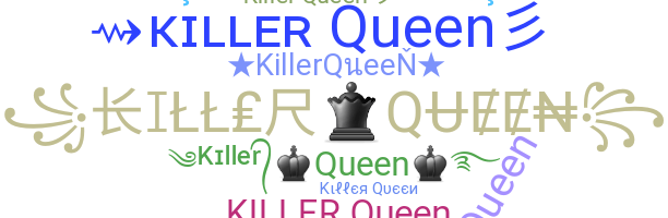별명 - KillerQueen