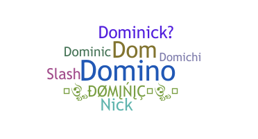 별명 - Dominick