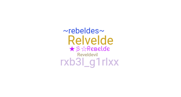 별명 - rebeLde