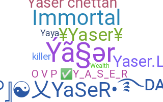 별명 - Yaser