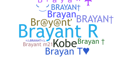 별명 - Brayant