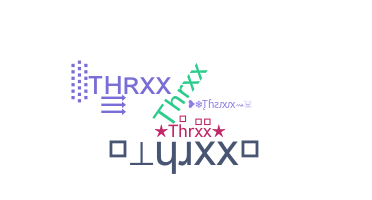 별명 - Thrxx