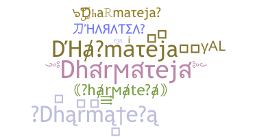 별명 - Dharmateja