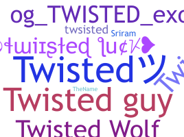 별명 - Twisted