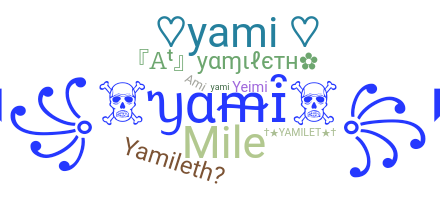 별명 - Yamileth