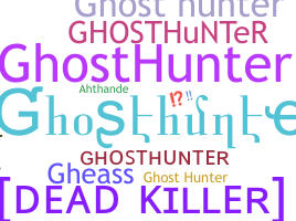별명 - ghosthunter