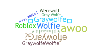 별명 - graywolfe