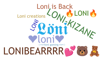 별명 - Loni