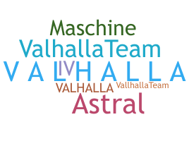 별명 - Valhalla