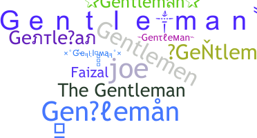 별명 - Gentleman