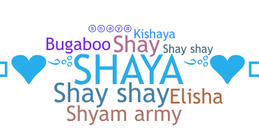 별명 - Shaya