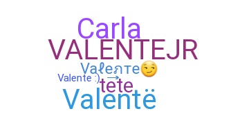 별명 - Valente