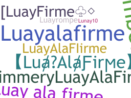 별명 - LuayAlaFirme