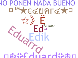 별명 - Eduard