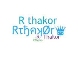 별명 - Rthakor