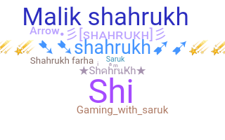 별명 - Shahrukh