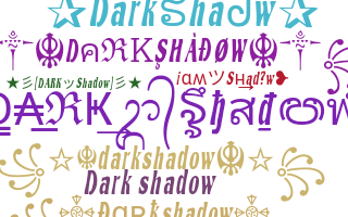 별명 - Darkshadow
