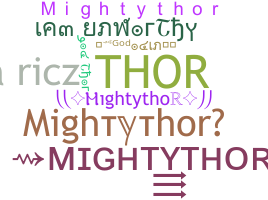 별명 - Mightythor