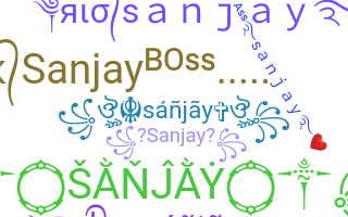별명 - Sanjay
