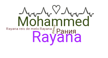 별명 - Rayana