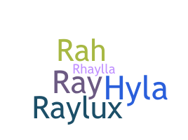별명 - Rayla