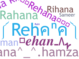 별명 - Rehana