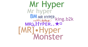 별명 - MrHyper