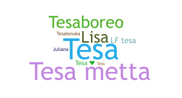 별명 - Tesa