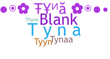 별명 - Tyna