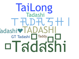별명 - Tadashi