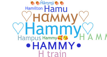별명 - Hammy