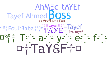 별명 - TAYEF