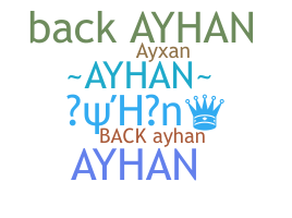 별명 - Ayhan
