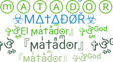 별명 - matador