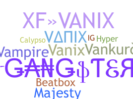 별명 - vanix