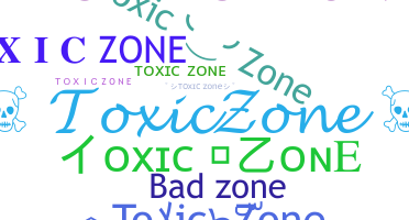 별명 - ToxicZone