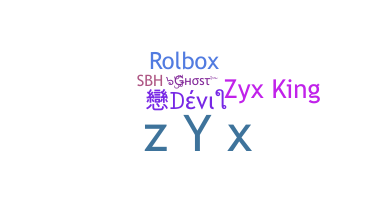 별명 - Zyx