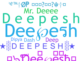 별명 - Deepesh