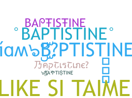 별명 - BAPTISTINE