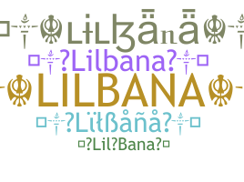 별명 - LilBana
